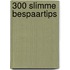 300 slimme bespaartips