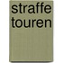 Straffe Touren