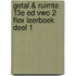 Getal & Ruimte 13e ed vwo 2 FLEX leerboek deel 1