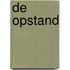 De opstand