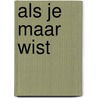 Als je maar wist by Andrea Talić
