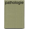 Pathologie door Ancy Leroy