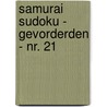Samurai Sudoku - Gevorderden - nr. 21 by Sudoku Puzzelboeken