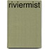 Riviermist