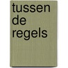 Tussen de regels by Lauren Asher