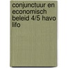Conjunctuur en economisch beleid 4/5 havo LIFO door Joosen