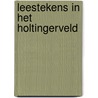 Leestekens in het Holtingerveld by Wim van der Wijk