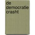 De democratie crasht