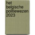 Het Belgische politiewezen 2023 set