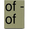 Of - Of by Søren Kierkegaard