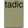 Tadic door Sander Zeldenrijk