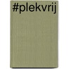 #PlekVrij by Wim Peersman