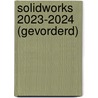 SolidWorks 2023-2024 (gevorderd) door R.H.P. Van Bussel