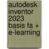 Autodesk Inventor 2023 basis FA + e-learning