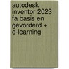 Autodesk Inventor 2023 FA basis en gevorderd + e-learning by R.H.P. Van Bussel