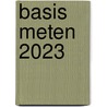 Basis meten 2023 by R.H.P. Van Bussel