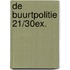 De Buurtpolitie 21/30ex.