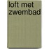 Loft met zwembad