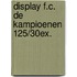 Display F.C. De Kampioenen 125/30ex.