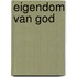 Eigendom van God