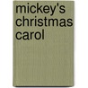 Mickey's Christmas Carol by Disney