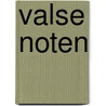Valse noten by Hans Laurentius