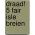 Draad! 5 Fair Isle breien