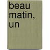 Beau Matin, Un door Mia Hansen-Løve