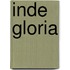 Inde gloria