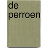 De Perroen door Ruud Offermans