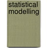 Statistical Modelling door Gerda Claeskens