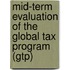 Mid-term evaluation of the Global Tax Program (GTP)