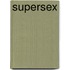 Supersex