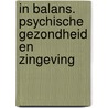 In balans. Psychische gezondheid en zingeving by Johan Van der Vloet