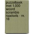 Puzzelboek met 1.000 Woord Scramble Raadsels - nr. 18
