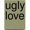 Ugly love door Colleen Hoover