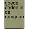 Goede daden in de Ramadan door Bint Mohammed