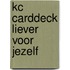 KC Carddeck Liever voor jezelf