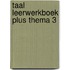 Taal Groep 5 Thema 3