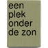 Een plek onder de zon