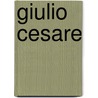 Giulio Cesare by Georg Friedrich Händel