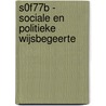 S0F77B - Sociale en Politieke Wijsbegeerte door Stefan Rummens