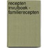 Recepten Invulboek - Familierecepten