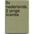 FIX Nederlands, 2 jarige licentie