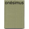 Onésimus by Ds.M.A. Mieras