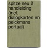 Spitze neu 2 Handleiding (incl. Dialogkarten en Pelckmans Portaal) door Onbekend