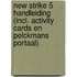New Strike 5 Handleiding (incl. Activity cards en Pelckmans Portaal)