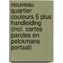 Nouveau Quartier couleurs 5 Plus Handleiding (incl. Cartes paroles en Pelckmans Portaal)