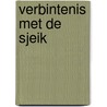 Verbintenis met de sjeik door Maya Blake