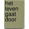 Het leven gaat door door Lisa Osse